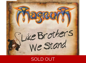 Magnum ‎– Like Brothers We Stand - 2 Track Promotional CD in Custom Sleeve
